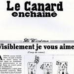 Le Canard Enchainée : Visiblement je vous aime